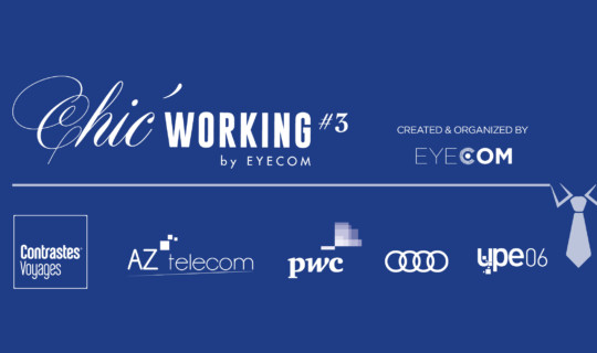 Chic' Working #3, un Networking Art de Vivre