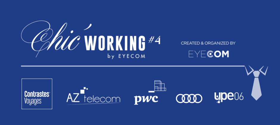 Chic’ Working #4, un Networking d’émotions