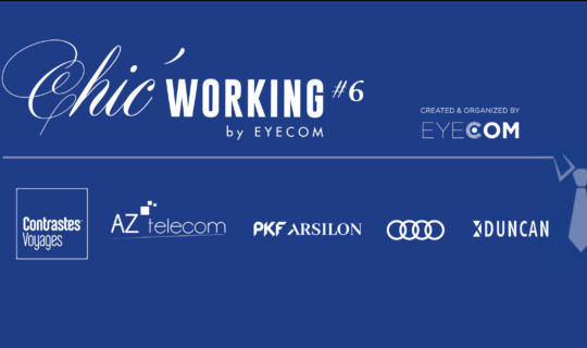 Chic' Working #6, un Réseau de Dirigeants Azuréens !